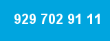 929 702 91 11